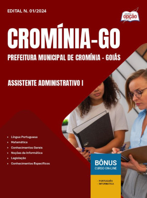 Apostila Prefeitura de Cromínia - GO 2025 - Assistente Administrativo I