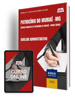 Apostila Câmara de Patrocínio do Muriaé - MG 2025 - Auxiliar Administrativo