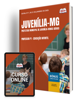 Apostila Prefeitura de Juvenília - MG 2025 - Professor P1 - Educação Infantil