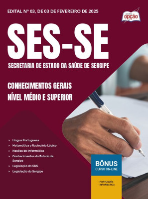 Apostila SES-SE em PDF - Nível Médio e Superior - Conhecimentos Gerais 2025