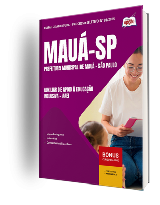 Apostila Prefeitura de Mauá - SP 2025 - Auxiliar de Apoio à Educação Inclusiva - AAEI