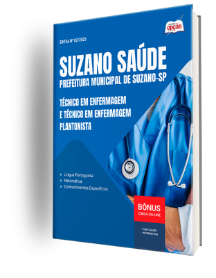 Apostila Suzano Saúde 2025 - Técnico em Enfermagem e Técnico em Enfermagem Plantonista