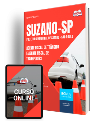 Apostila Prefeitura de Suzano - SP 2025 - Agente Fiscal de Trânsito e Agente Fiscal de Transportes