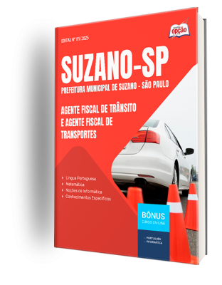 Apostila Prefeitura de Suzano - SP 2025 - Agente Fiscal de Trânsito e Agente Fiscal de Transportes