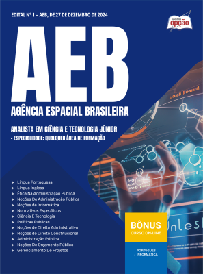 Apostila AEB 2025 - Analista em Ciência e Tecnologia Júnior - Especialidade: Qualquer Área de Formação