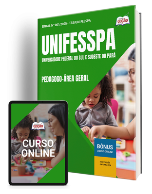 Apostila UNIFESSPA 2025 - Pedagogo - Área Geral