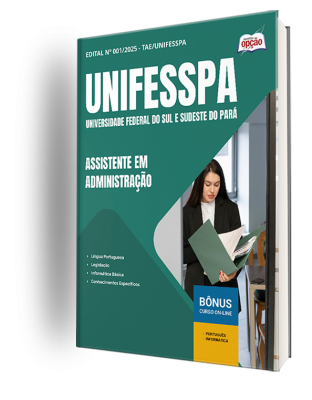 Apostila UNIFESSPA 2025 - Assistente em Administração