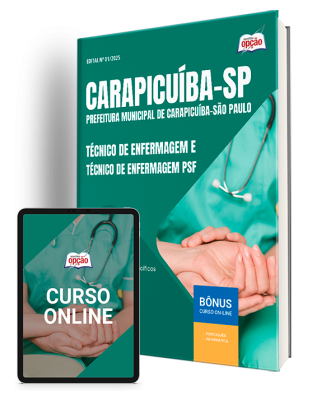 Apostila Prefeitura de Carapicuíba - SP 2025 - Técnico de Enfermagem e Técnico de Enfermagem PSF