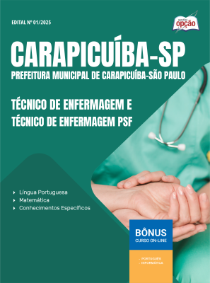 Apostila Prefeitura de Carapicuíba - SP 2025 - Técnico de Enfermagem e Técnico de Enfermagem PSF