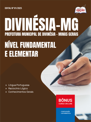 Apostila Prefeitura de Divinésia - MG 2025 - Nível Fundamental e Elementar - Comum aos Cargos