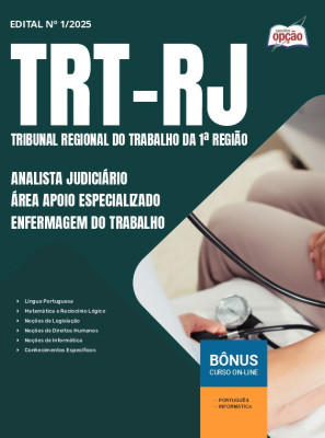 Apostila TRT-RJ 2025 - Analista Judiciário - Área Apoio Especializado - Enfermagem do Trabalho