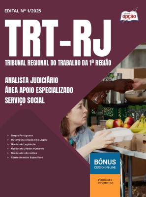 Apostila TRT-RJ 2025 - Analista Judiciário - Área Apoio Especializado - Serviço Social