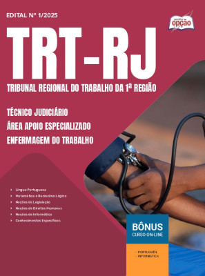 Apostila TRT-RJ 2025 - Técnico Judiciário - Área Apoio Especializado - Enfermagem do Trabalho