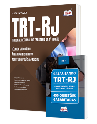 Combo TRT-RJ - Técnico Judiciário - Área Administrativa - Agente da Polícia Judicial