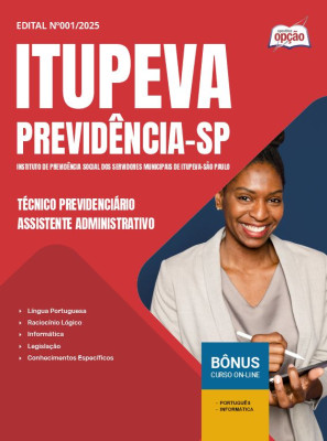 Apostila Itupeva Previdência 2025 - Técnico Previdenciário - Assistente Administrativo