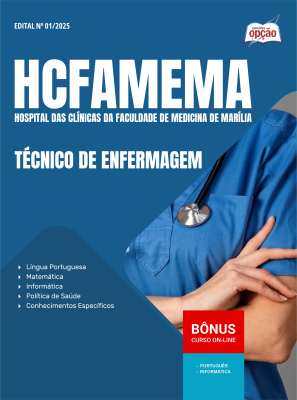 Apostila HCFAMEMA 2025 - Técnico de Enfermagem