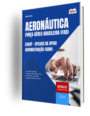 Apostila Aeronáutica do Brasil 2025 - EAOAP - Oficiais de Apoio - Administração (Adm)