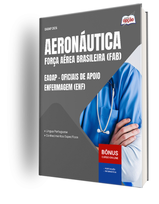 Apostila Aeronáutica do Brasil 2025 - EAOAP - Oficiais de Apoio - Enfermagem (ENF)