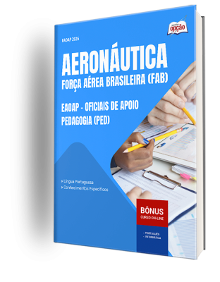 Apostila Aeronáutica do Brasil 2025 - EAOAP - Oficiais de Apoio - Pedagogia (PED)