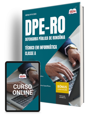 Apostila DPE-RO 2025 - Técnico em Informática - Classe A