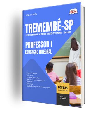 Apostila Prefeitura de Tremembé - SP 2025 - Professor I - Educação Integral