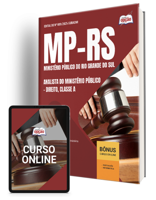 Apostila MP-RS 2025 - Analista do Ministério Público - Direito, Classe A