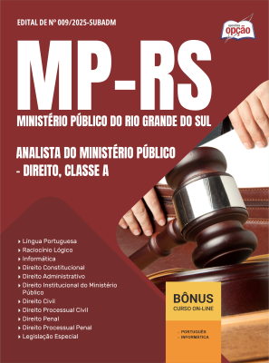 Apostila MP-RS 2025 - Analista do Ministério Público - Direito, Classe A