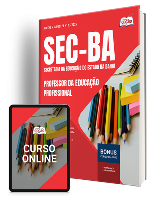 Apostila SEC-BA 2025 - Professor da Educação Profissional