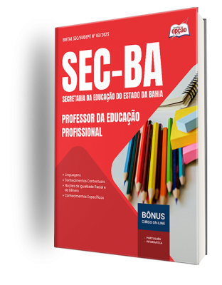 Apostila SEC-BA 2025 - Professor da Educação Profissional