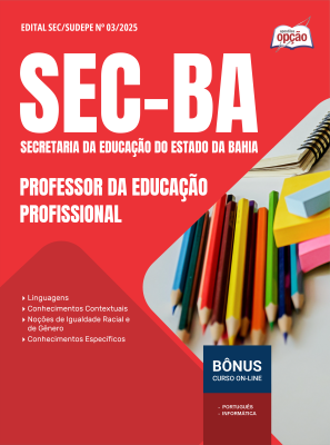 Apostila SEC-BA 2025 - Professor da Educação Profissional