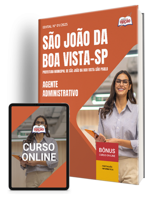 Apostila Prefeitura de São João da Boa Vista - SP 2025 - Agente Administrativo