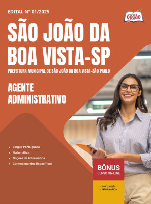 Apostila Prefeitura de São João da Boa Vista - SP 2025 - Agente Administrativo