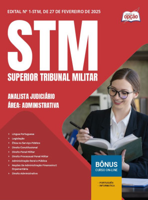 Apostila STM 2025 - Analista Judiciário - Área: Administrativa