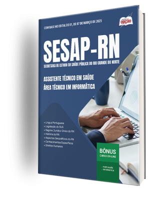 Apostila SESAP-RN 2025 - Assistente Técnico em Saúde - Área: Técnico em Informática