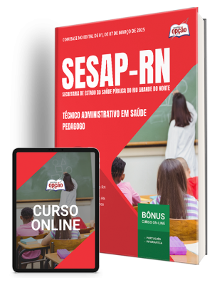 Apostila SESAP-RN 2025 - Técnico Administrativo em Saúde - Pedagogo