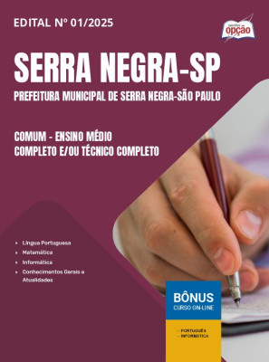 Apostila Prefeitura de Serra Negra - SP 2025 - Comum - Ensino Médio Completo e/ou Técnico Completo