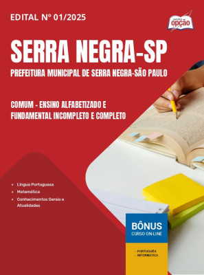 Apostila Prefeitura de Serra Negra - SP 2025 - Comum - Ensino Alfabetizado e Fundamental Incompleto e Completo