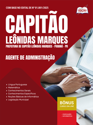 Apostila Prefeitura de Capitão Leônidas Marques - PR 2025 - Agente de Administração