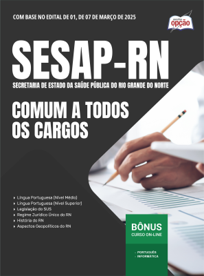 Apostila SESAP-RN 2025 - Comum a Todos os Cargos