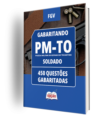 Caderno PM-TO - Soldado - 450 Questões Gabaritadas