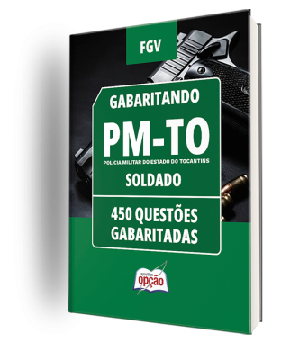 Caderno PM-TO - Curso de Formação de Oficiais - CFO - 450 Questões Gabaritadas