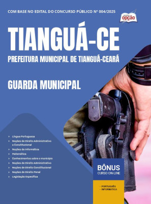 Apostila Prefeitura de Tianguá - CE em PDF - Guarda Municipal 2025