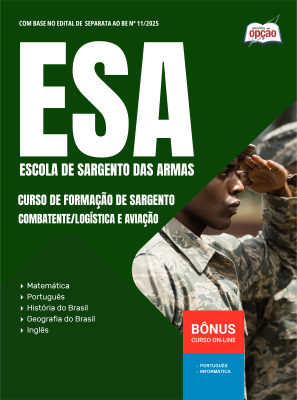 Apostila ESA 2025 - Curso de Formação de Sargento - Combatente/Logística e Aviação