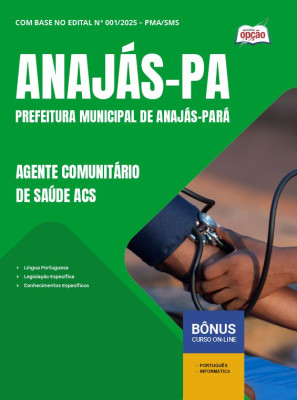 Apostila Prefeitura de Anajás - PA 2025 - Agente Comunitário de Saúde (ACS)