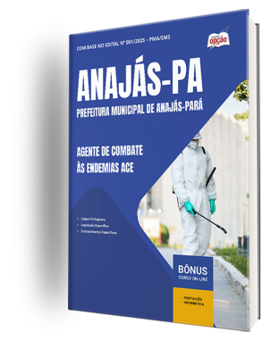 Apostila Prefeitura de Anajás - PA 2025 - Agente de Combate às Endemias (ACE)