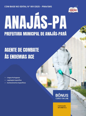 Apostila Prefeitura de Anajás - PA 2025 - Agente de Combate às Endemias (ACE)