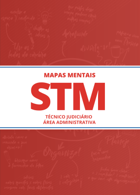 367 Mapas Mentais para STM - Técnico Judiciário - Área Administrativa (PDF)