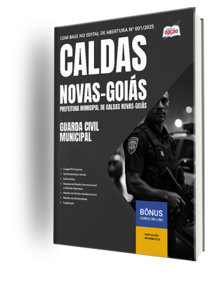 Apostila Prefeitura de Caldas Novas - GO 2025 - Guarda Civil Municipal