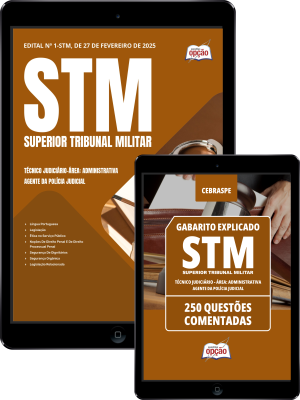 Combo STM - Técnico Judiciário - Área: Administrativa - Especialidade: Agente da Polícia Judicial (Apostila + Questões Comentadas)