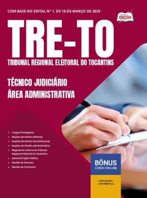 Apostila TRE-TO 2025 - Técnico Judiciário - Área Administrativa